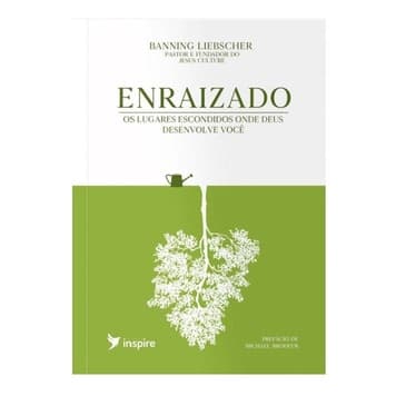 Enraizado | Banning Liebscher