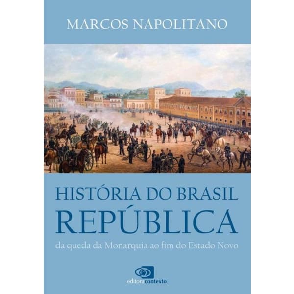 Livro - Historia Do Brasil Republica