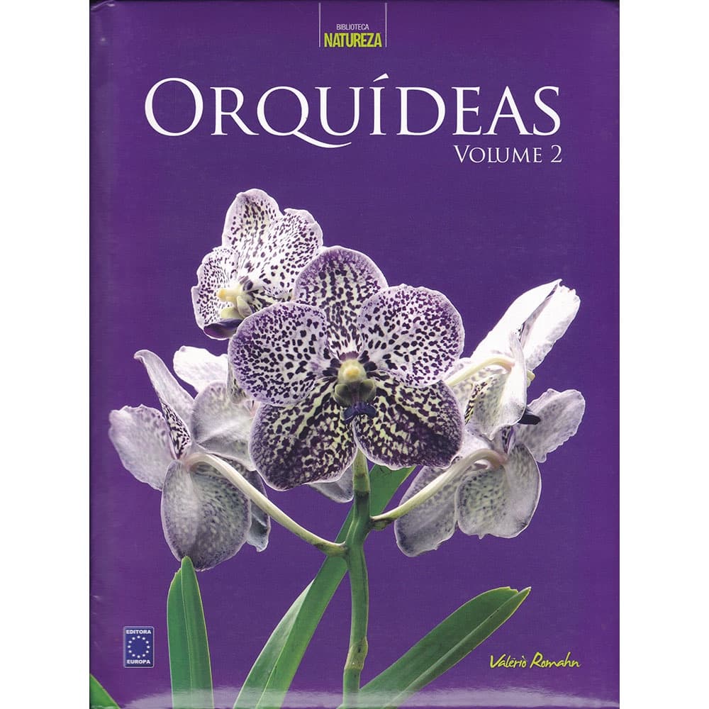 Orquídeas - Vol. 2 - Biblioteca Natureza