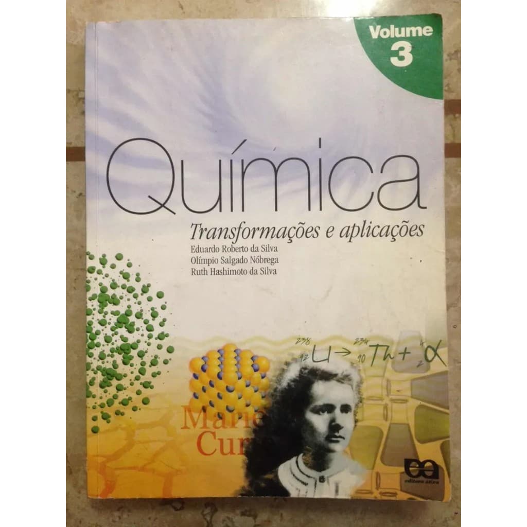 Livro Química Transformações Aplicações Vol 3 Silva Nóbrega