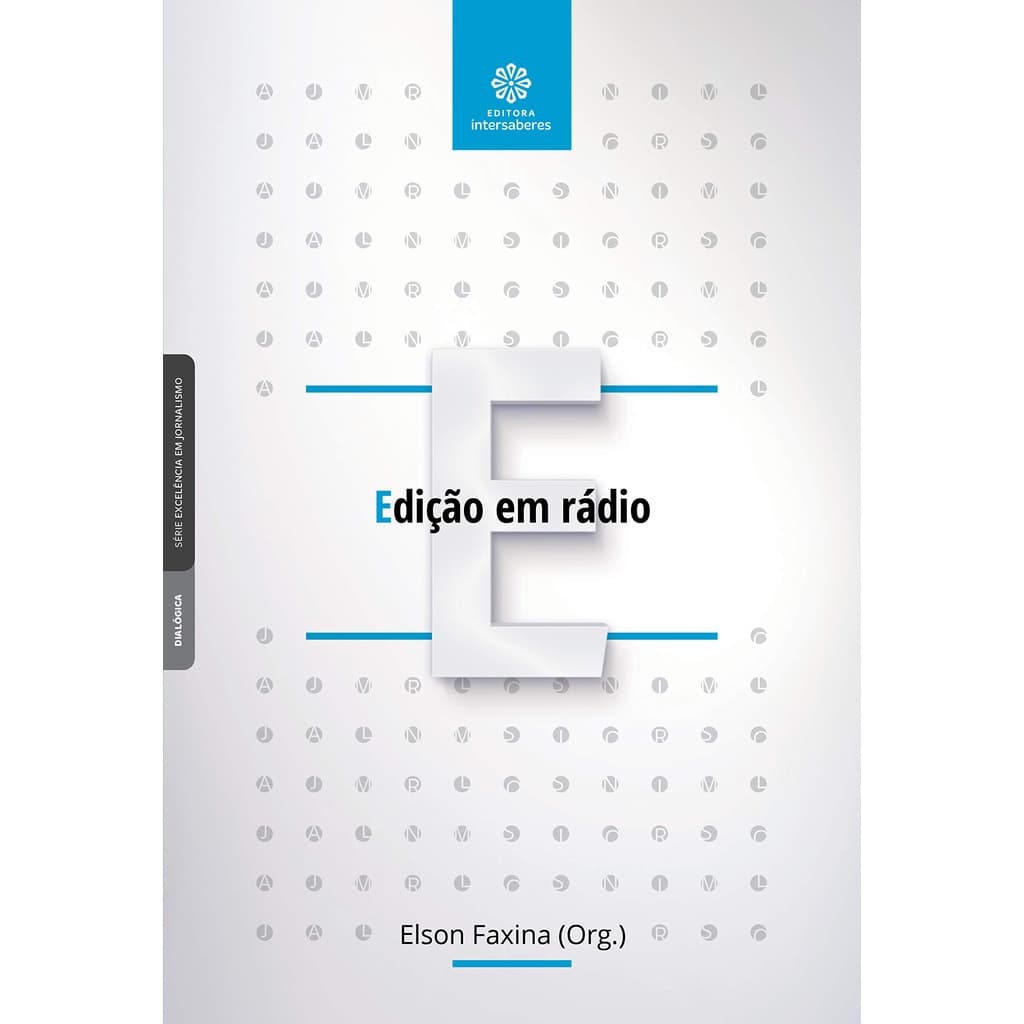 Edição Em Rádio -  Elson Faxina