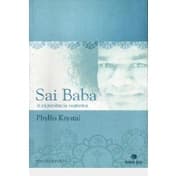 Sai Baba A Experiência Suprema autor Phyllis Krystal