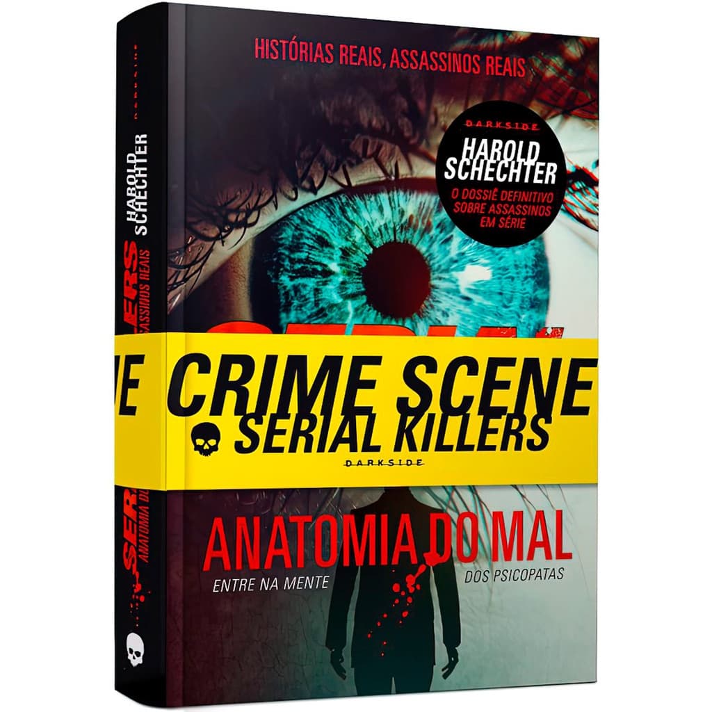 Serial Killers - Anatomia do Mal - Entre na mente dos psicopatas | Capa Dura | Darkside