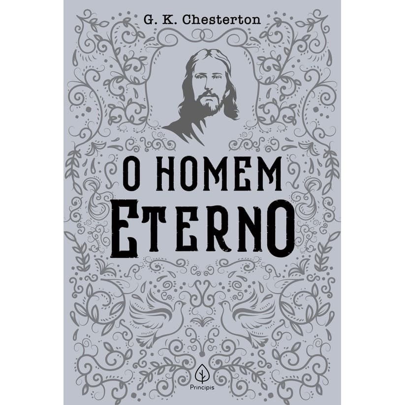 O Homem Eterno - G. K. Chesterton
