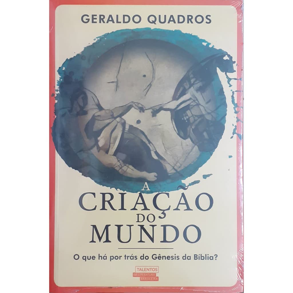 Livro | A criação do mundo | Geraldo Quadros