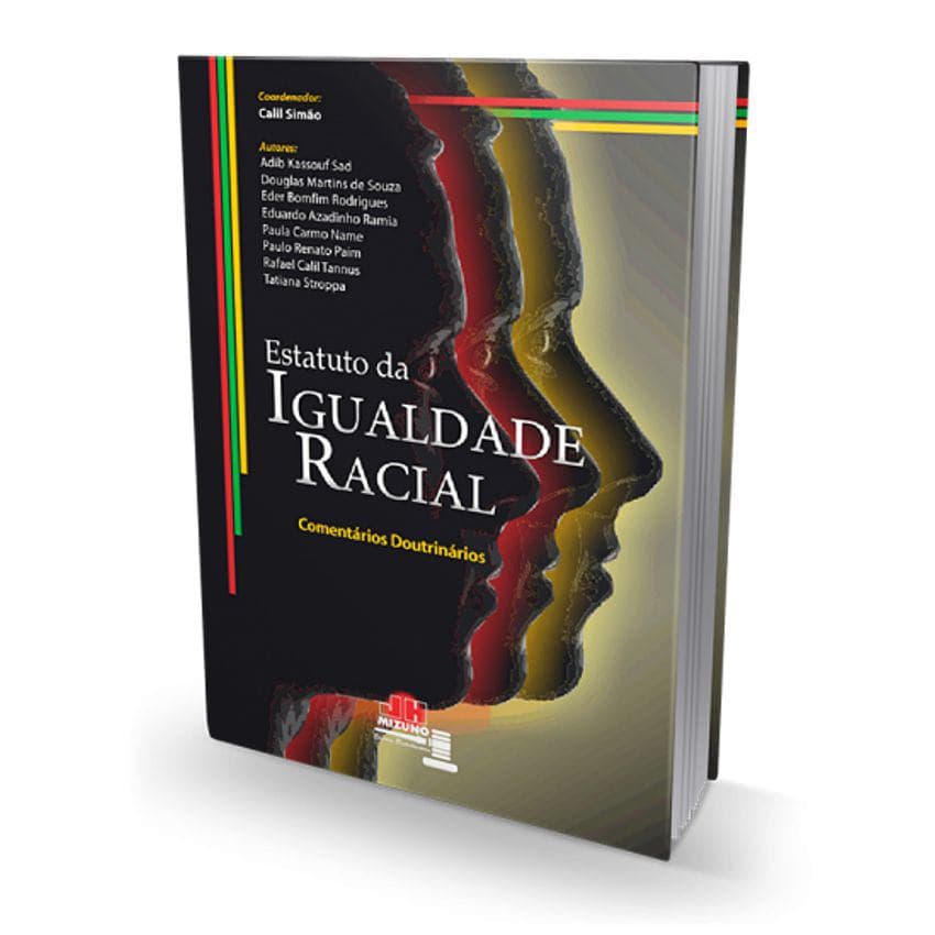 Estatuto da Igualdade Racial - Racismo Advogado OAB Penal Crimes Livro