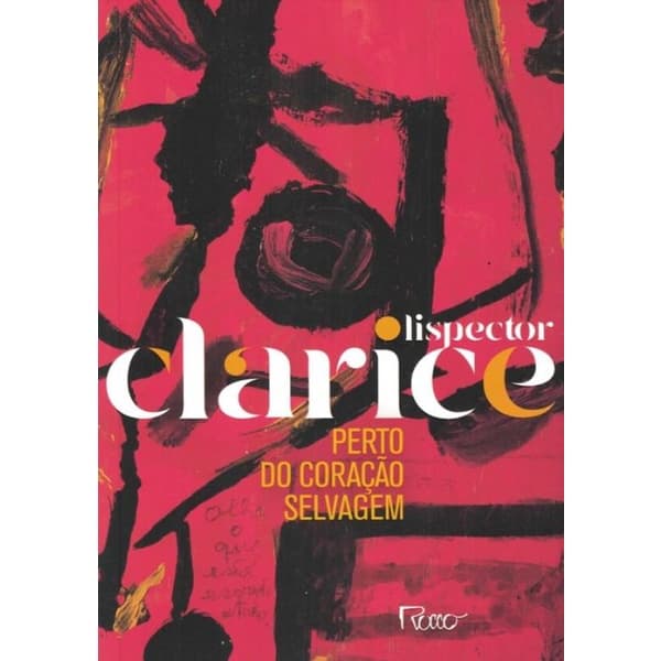 Livro - Perto Do Coracao Selvagem - Edicao Comemorativa