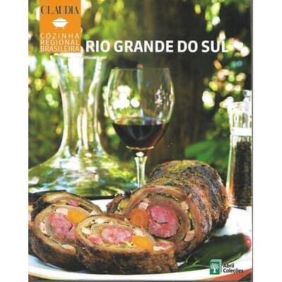 Rio Grande Do Sul - Col. Cozinha Regional Brasileira