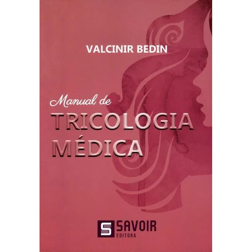 Livro - MANUAL DE TRICOLOGIA MÉDICA