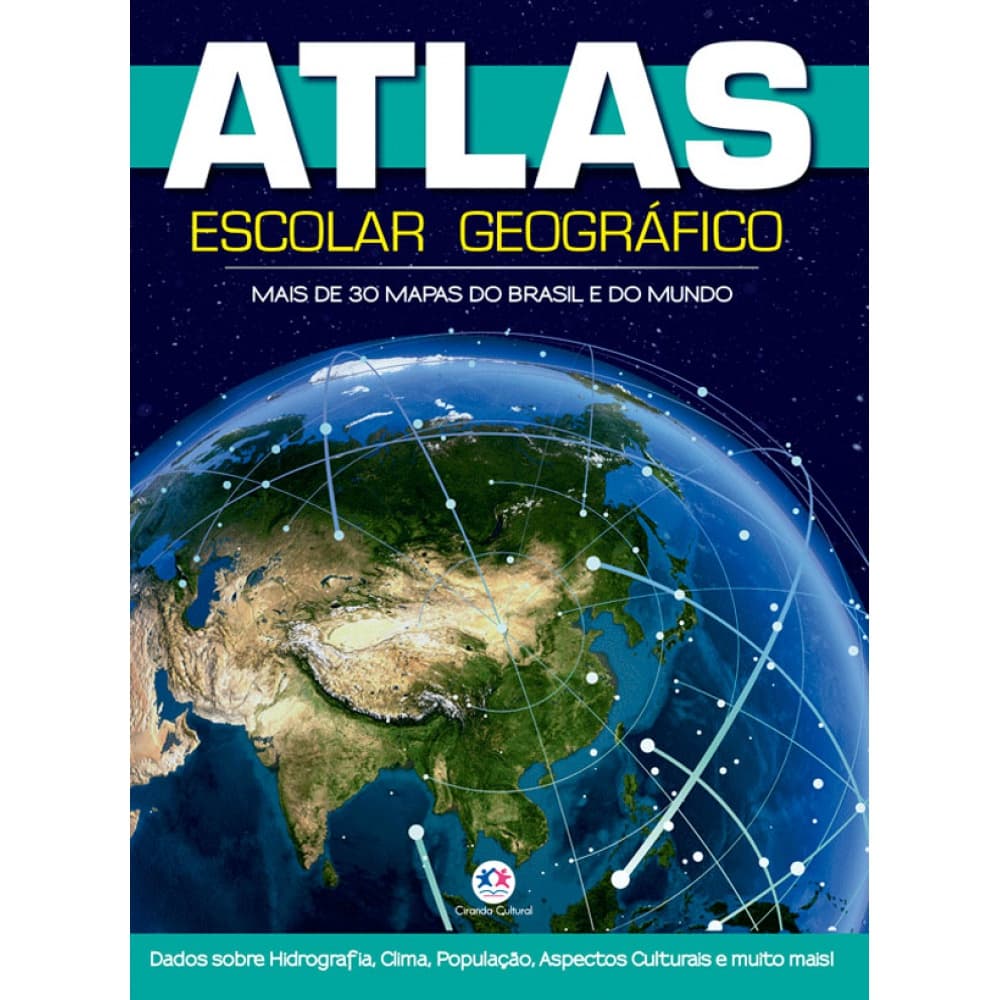 Livro - Atlas escolar geográfico 2017 - 48p - Ciranda Cultural