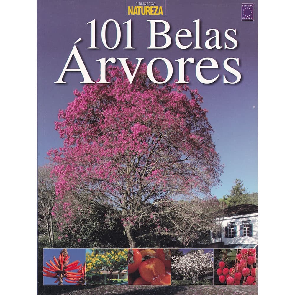 101 Belas Árvores - Vinícius Casagrande / Valério Romahn