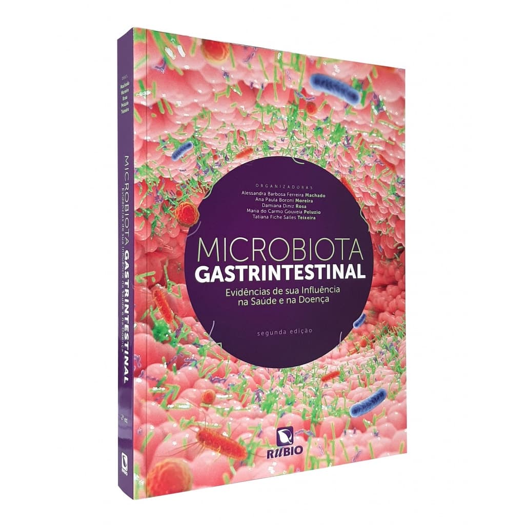 Microbiota Gastrintestinal E Evidências De Sua Influência Na Saúde E Na Doença