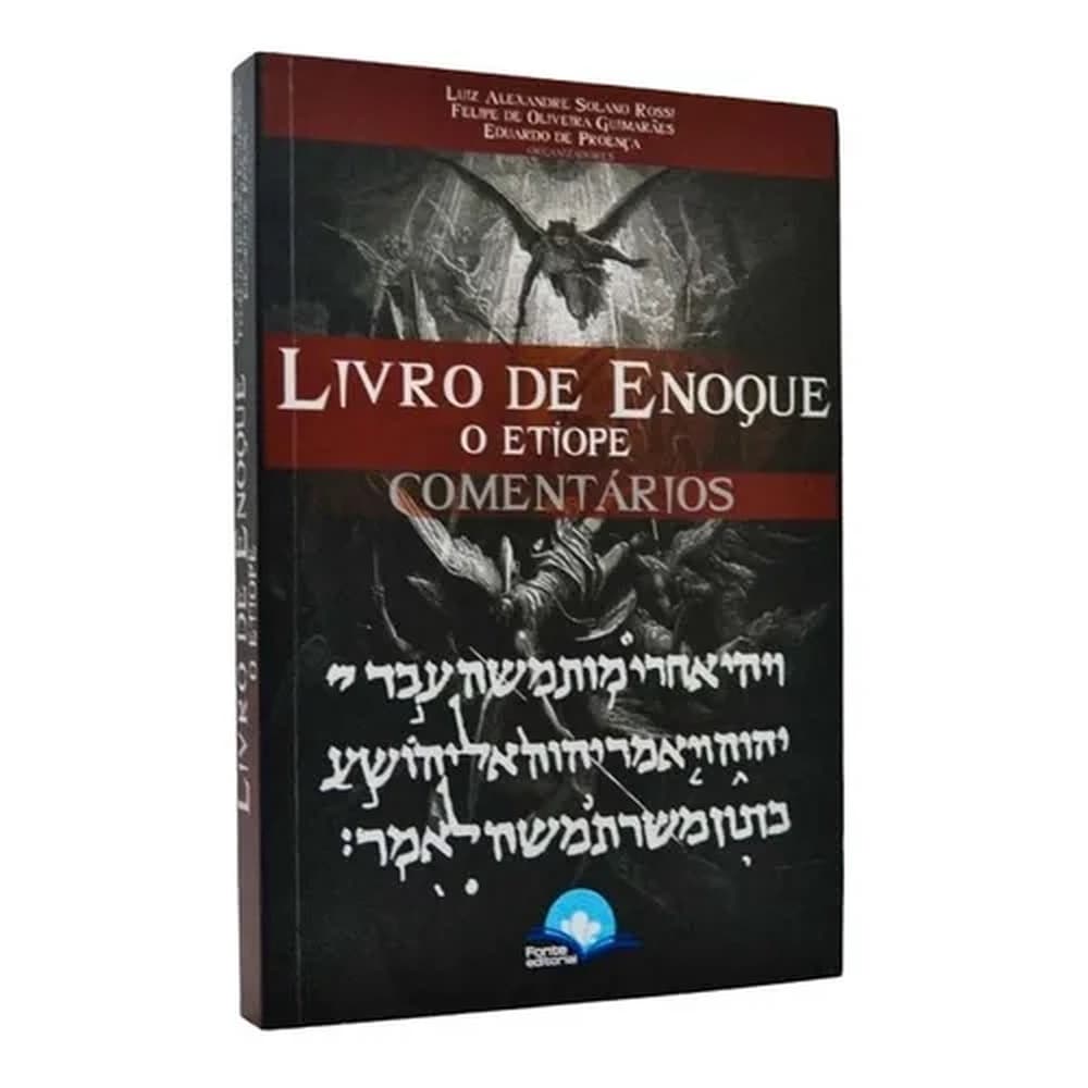 Livro De Enoque O Etíope - Apócrifo - Luiz Alexandre Solano Rossi