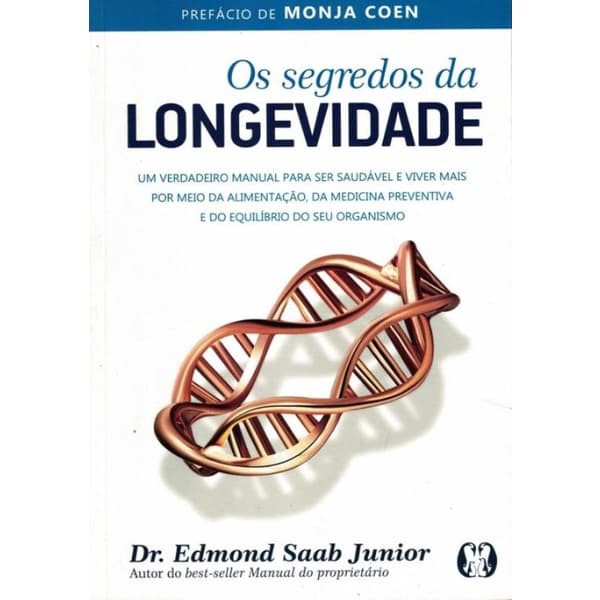 Livro - Segredos Da Longevidade, Os