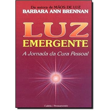 Luz Emergente autor Barbara Ann Brennan