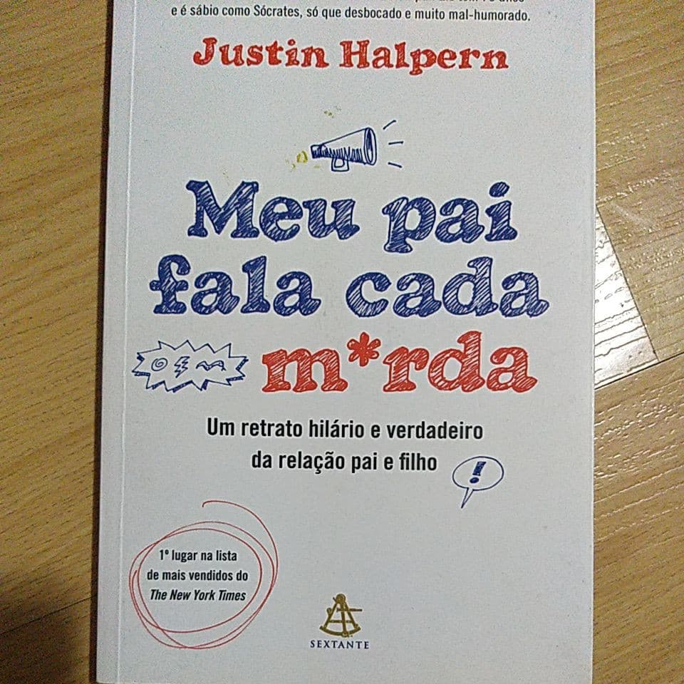 Livro: Meu Pai Fala Cada M*rda
