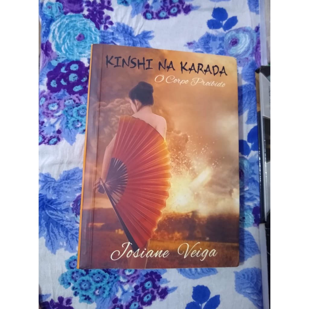 Kinshi na Karada - O Corpo Proibido - Josiane Veiga