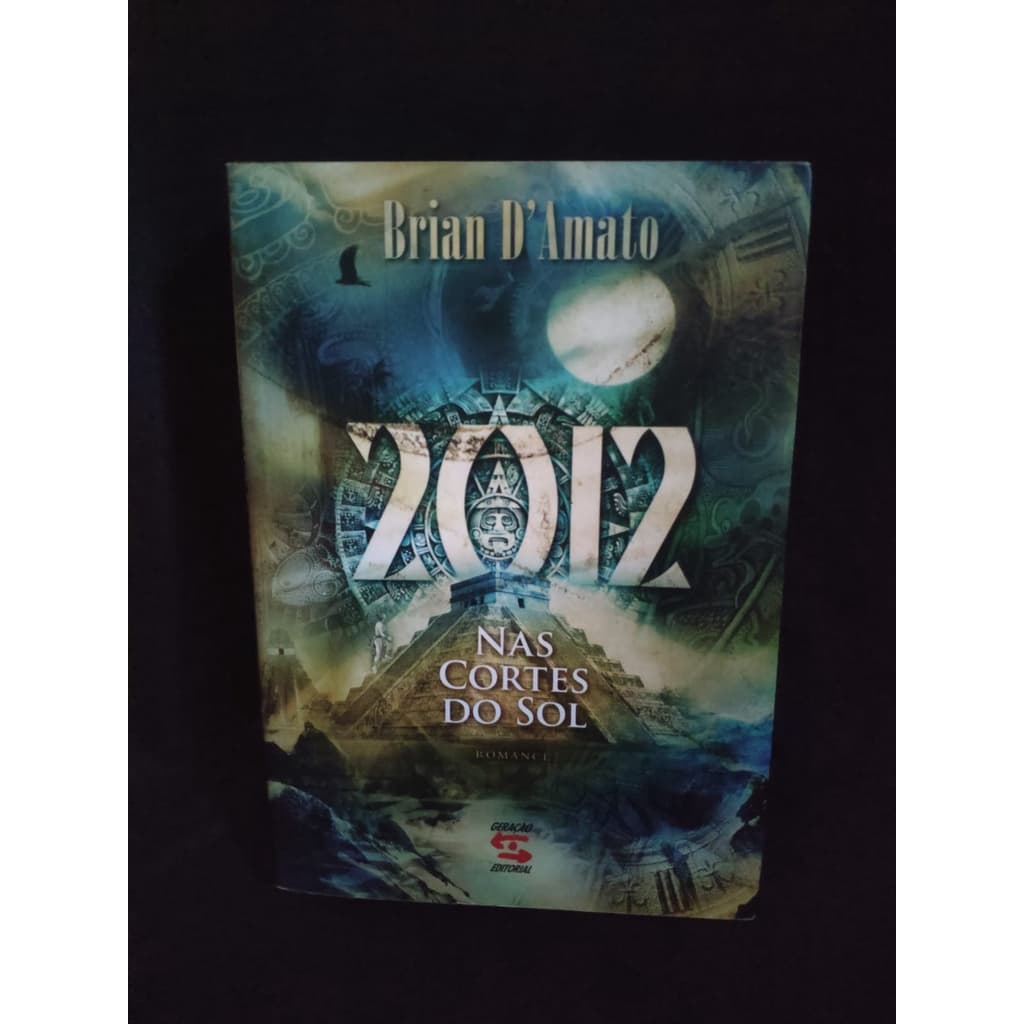 Livro "2012 - nas cortes do sol" - Brian D'Amato + brinde