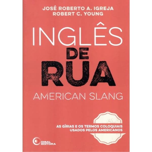 Livro - Ingles De Rua - American Slang