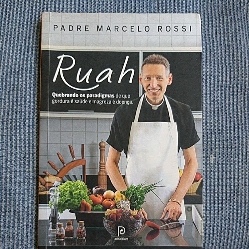 Livro: Ruah Quebradando os Paradigmas de que Gordura é Saúde e Magreza é Doença