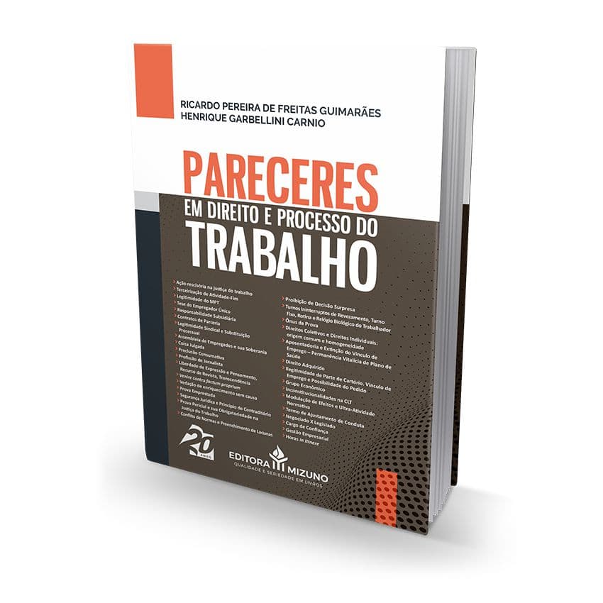 Pareceres em Direito e Processo do Trabalho - Livro para Advogado OAB Concursos Públicos Jurídico