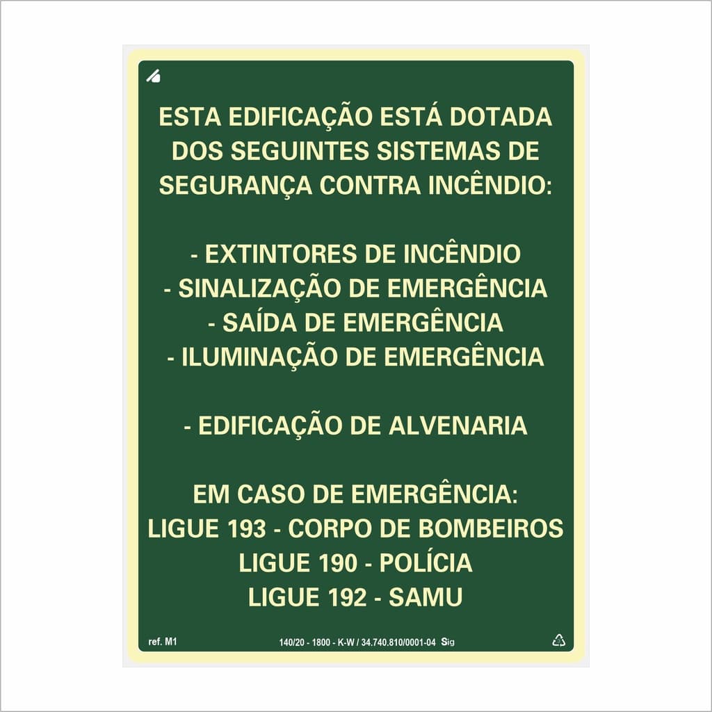 Placa de Sinalização M1 30x40cm Fotoluminescente Antichamas