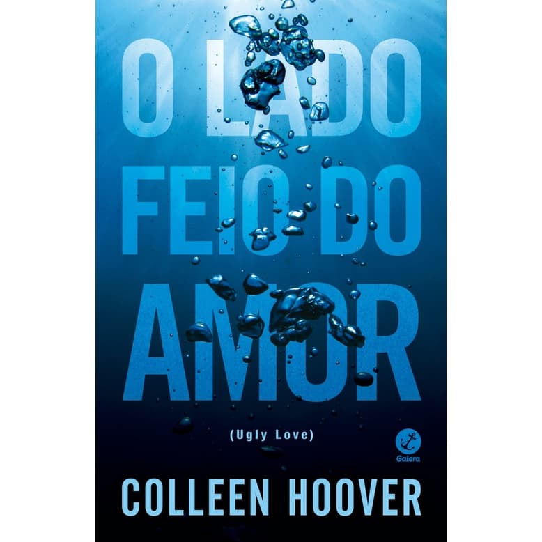 O lado feio do amor, de Hoover, Colleen.