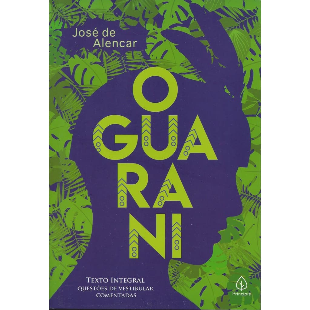O Guarani - José de Alencar