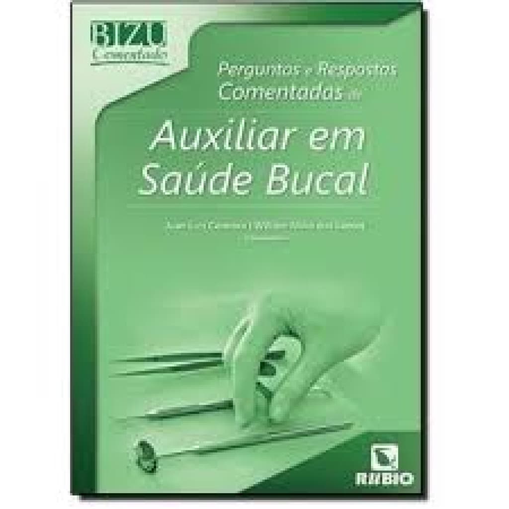 Bizu Comentado - Perguntas e Respostas Comentadas de Auxiliar em Saúde