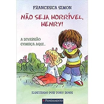 Horrível Henry - Não Seja Horrível, Henry!