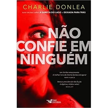 Não Confie em Ninguém - Charlie Donlea