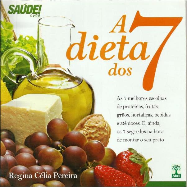 2006 Lvr- Livro 2008- A Dieta Dos Sete- Regina Célia Pereira