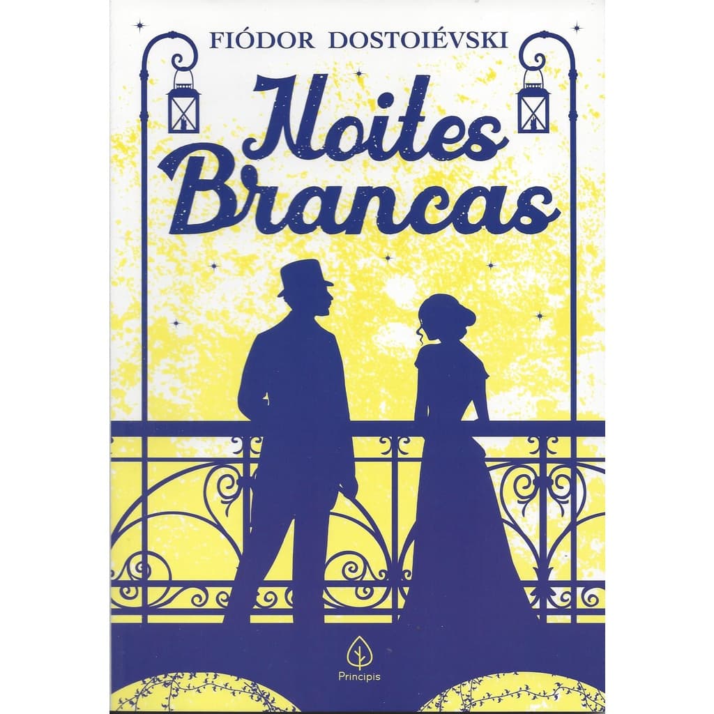 Noites Brancas - Fiódor Dostoiévski