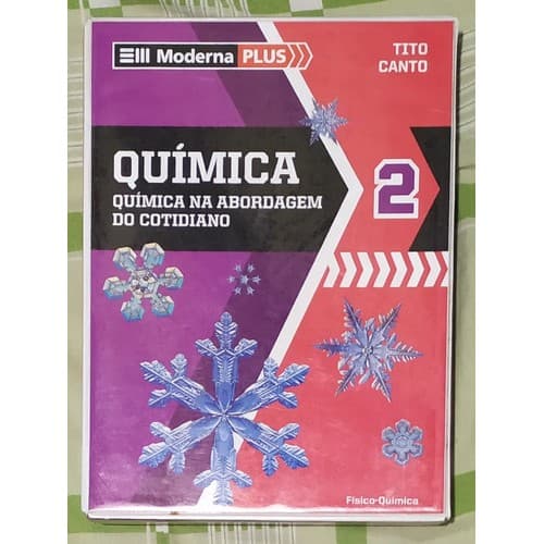 Livro Química Na Abordagem Do Cotidiano Vol 2