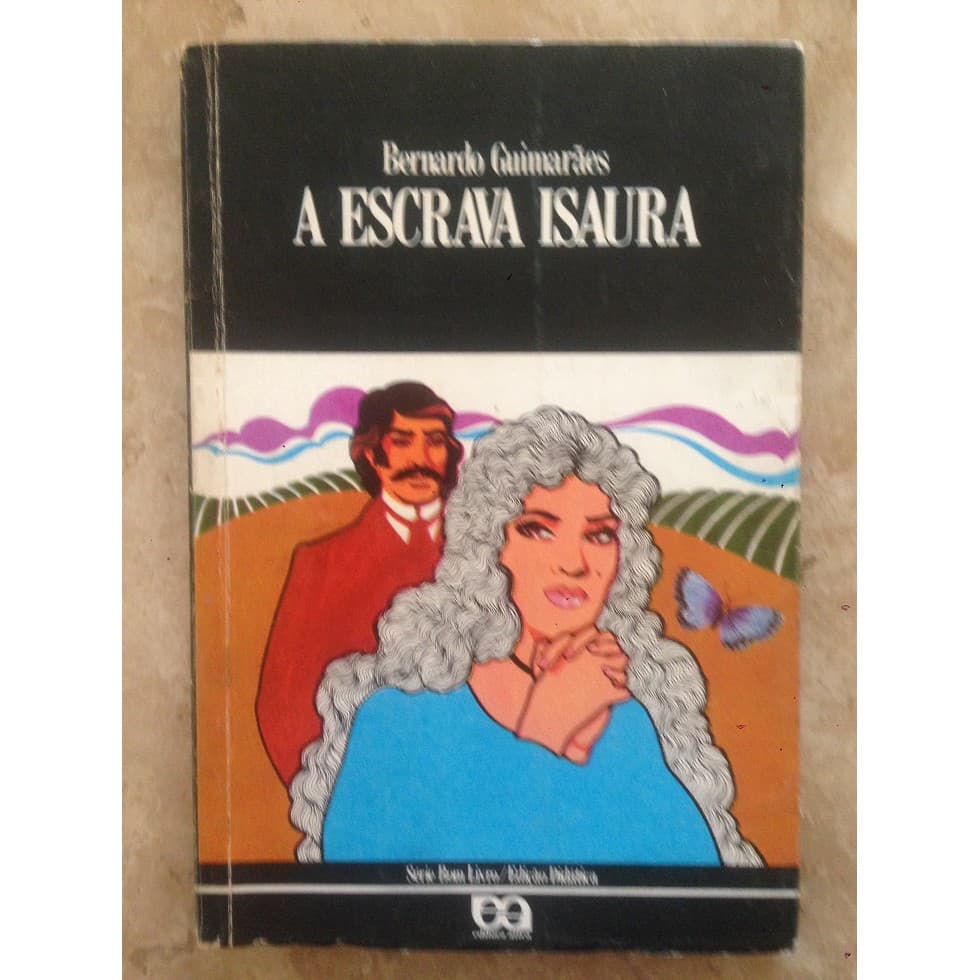 Livro A Escrava Isaura Bernardo Guimarães 14ª Edição