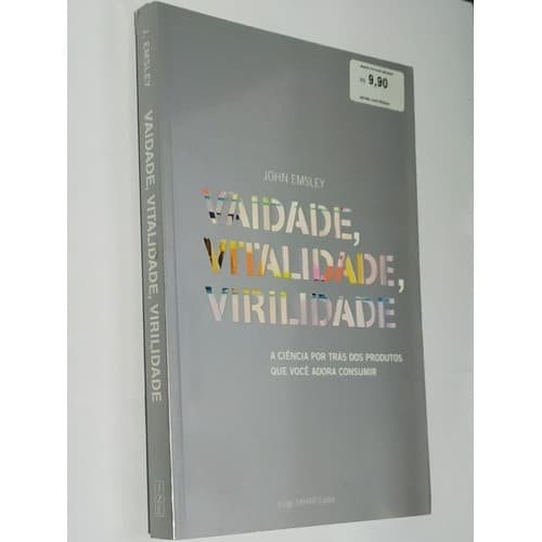 Livro Vaidade, Virilidade E Vitalidade - John Emsley