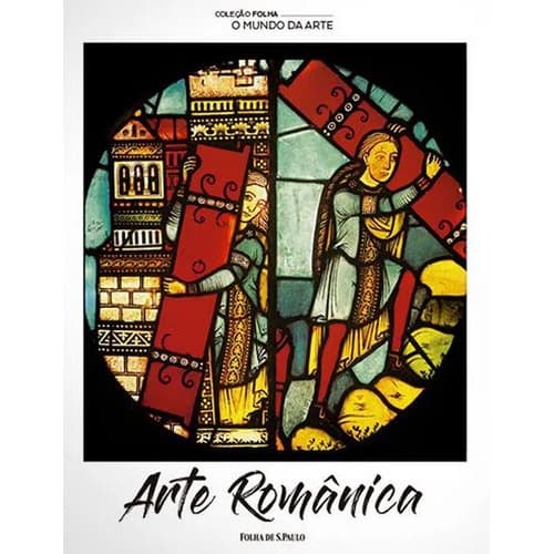 O Mundo da Arte - Arte Românica