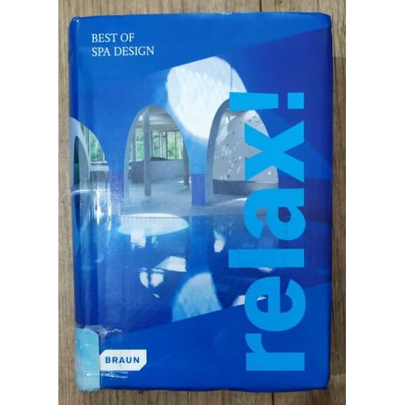 relax! - The Best of spa design - livro