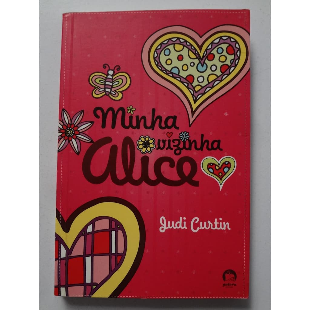 Livro Minha Vizinha Alice Judi Curtin
