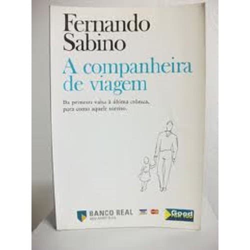 A Companheira De Viagem - Fernando Sabino