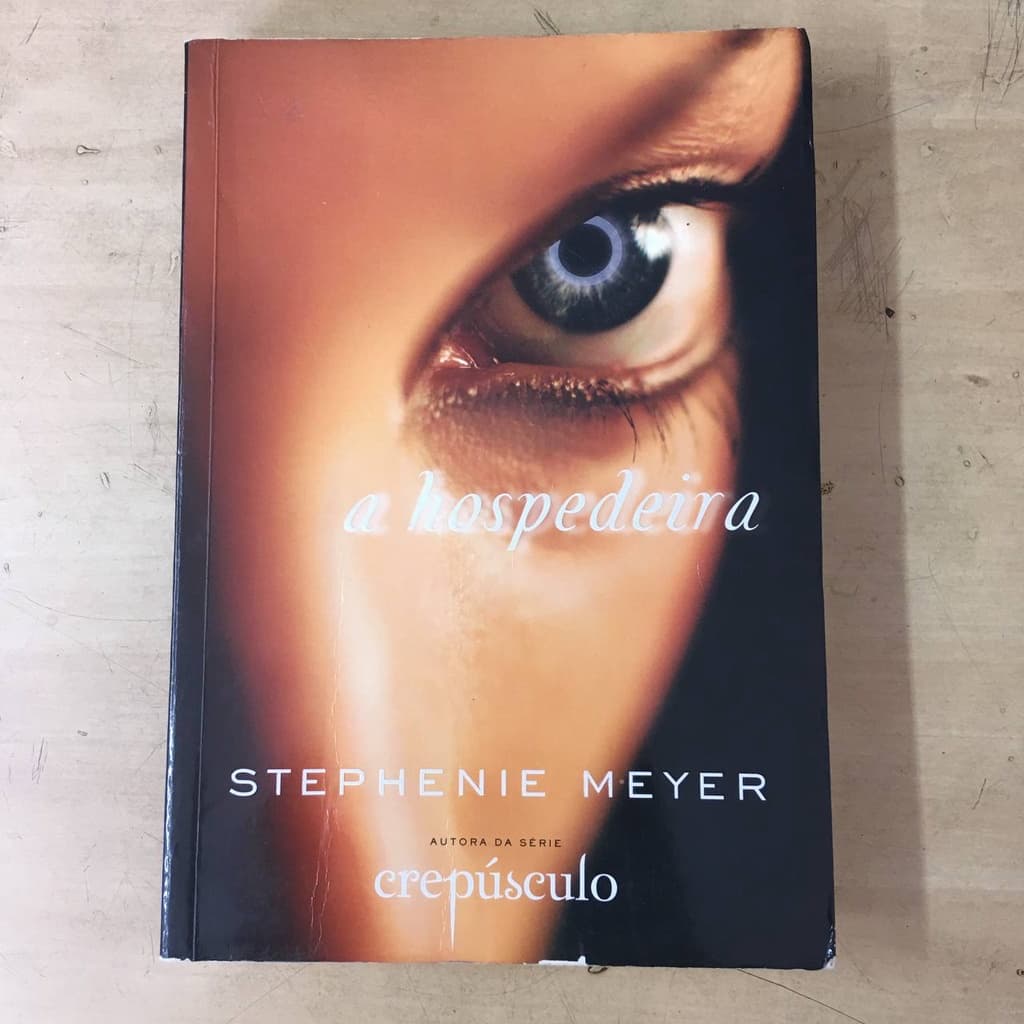 Livro A Hospedeira - Stephenie Meyer