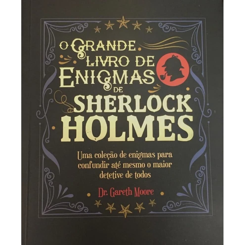 O Grande Livro de Enigmas de Sherlock Holmes