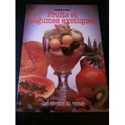 Livro Fruits et Légumes Exotiques; Cuisine Futée