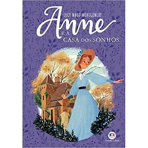 Livro Anne E A Casa Dos Sonhos