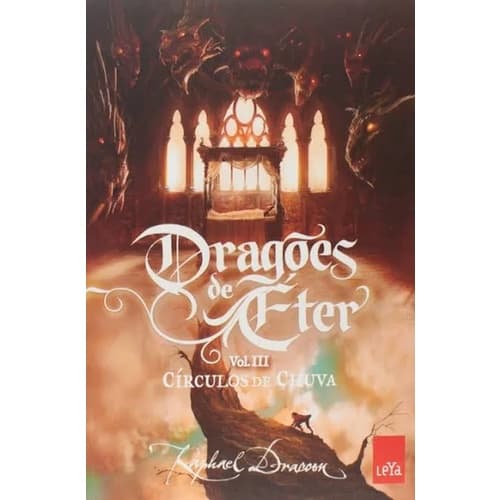 Dragões de Eter - 3 - Círculos de Chuva