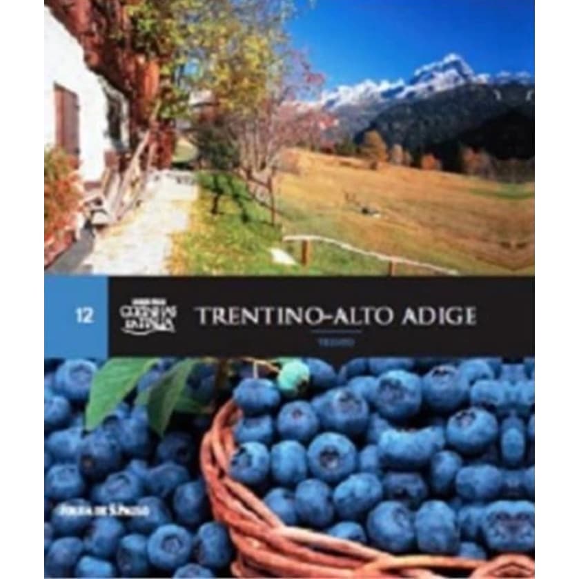 Cozinhas da Itália - Trentino / Alto Adige