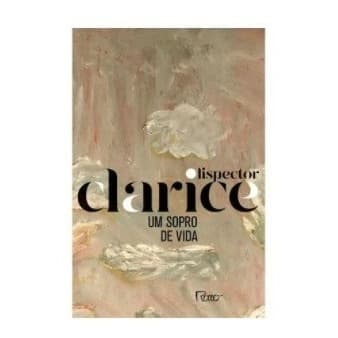Livro Um Sopro De Vida - Clarice Lispector (edição Comemorativa)