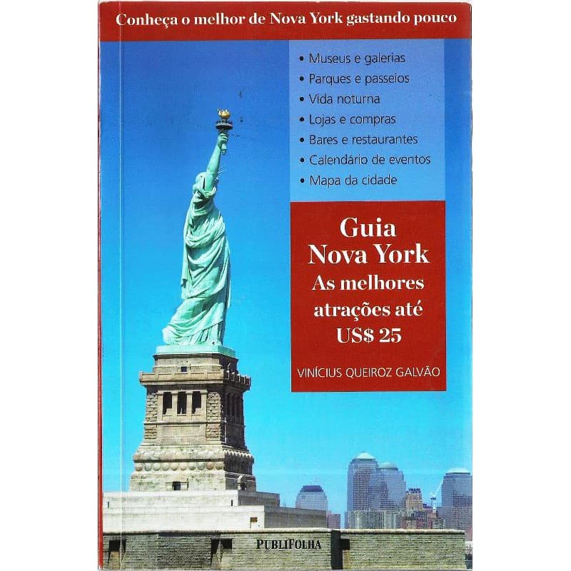 2111 Lvr- Livro 2008- Guia- Conheça o Melhor de Nova York- As Melhores Atrações- Vinícius Queiroz Galvão- Viagem, Turismo