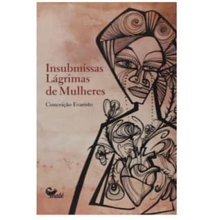 Livro Insubmissas Lágrimas de Mulheres Edição Português por Conceição Evaristo