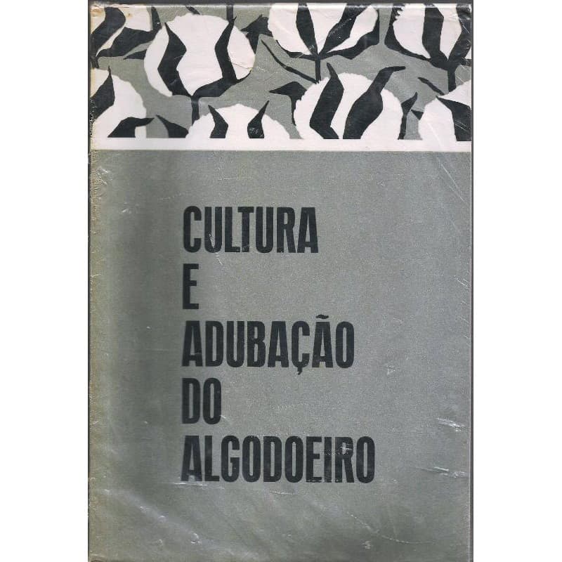 1439 Lvr- Livro 1965- Cultura E Adubação Do Algodoeiro- Vários Autores